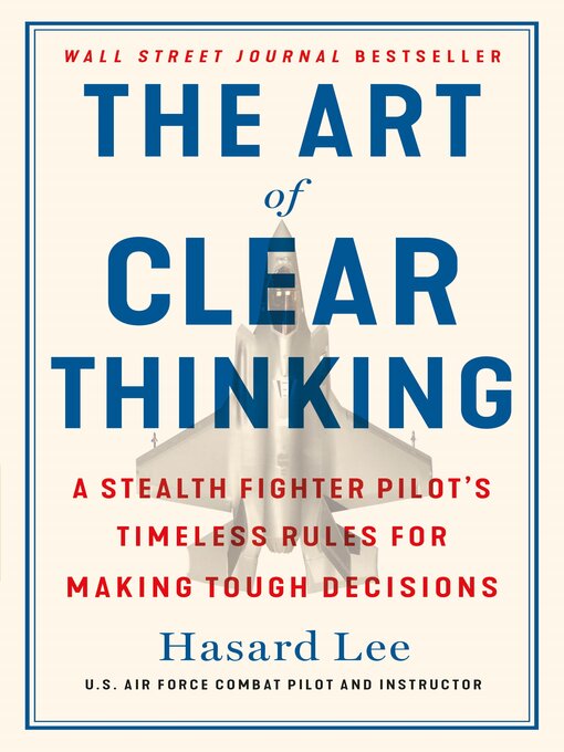 Title details for The Art of Clear Thinking by Hasard Lee - Available